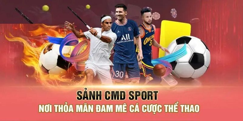 Đa dạng nhiều ưu đãi hấp dẫn khi tìm hiểu sảnh CMD Sports Vin777